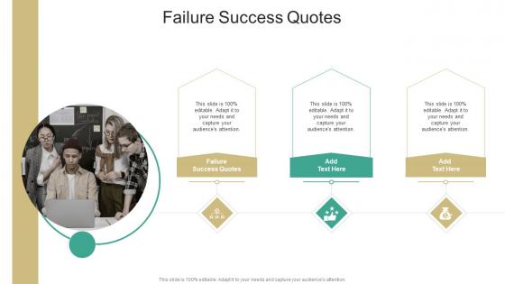 Failure Success Quotes In Powerpoint And Google Slides Cpb