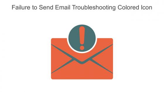 Failure To Send Email Troubleshooting Colored Icon In Powerpoint Pptx Png And Editable Eps Format