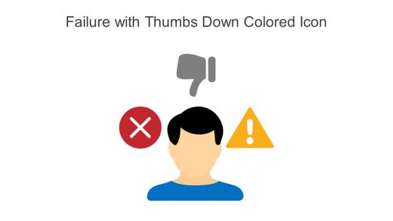 Failure With Thumbs Down Colored Icon In Powerpoint Pptx Png And Editable Eps Format