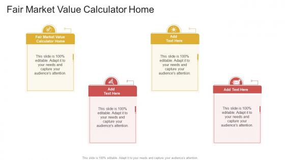 Fair Market Value Calculator Home In Powerpoint And Google Slides Cpb