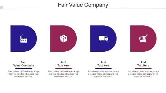 Fair Value Company Ppt Powerpoint Presentation Slides Information Cpb