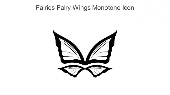 Fairies Fairy Wings Monotone Icon In Powerpoint Pptx Png And Editable Eps Format