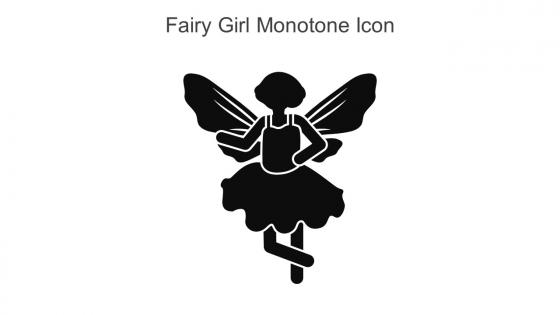 Fairy Girl Monotone Icon In Powerpoint Pptx Png And Editable Eps Format