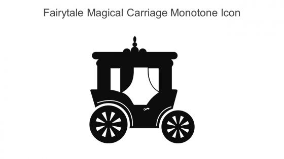 Fairytale Magical Carriage Monotone Icon In Powerpoint Pptx Png And Editable Eps Format