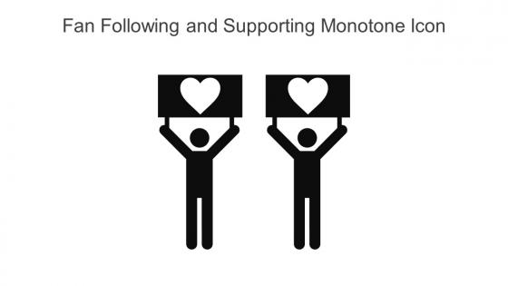 Fan Following And Supporting Monotone Icon In Powerpoint Pptx Png And Editable Eps Format