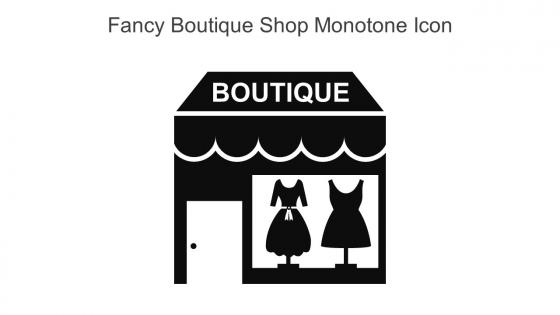 Fancy Boutique Shop Monotone Icon In Powerpoint Pptx Png And Editable Eps Format