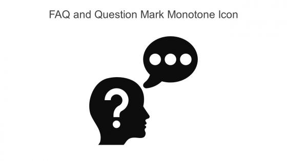FAQ And Question Mark Monotone Icon In Powerpoint Pptx Png And Editable Eps Format