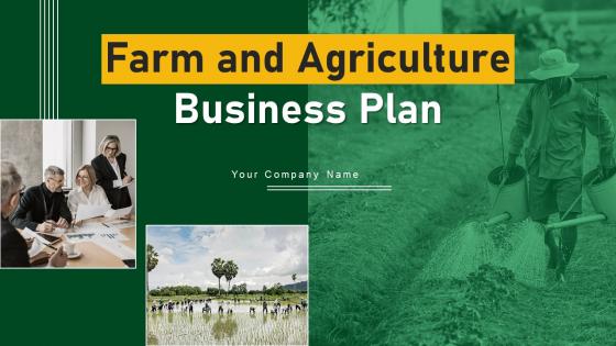 Farm And Agriculture Business Plan Powerpoint Presentation Slides