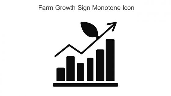 Farm Growth Sign Monotone Icon In Powerpoint Pptx Png And Editable Eps Format