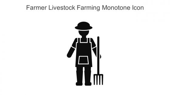 Farmer Livestock Farming Monotone Icon In Powerpoint Pptx Png And Editable Eps Format