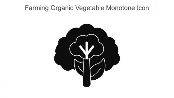 Farming Organic Vegetable Monotone Icon In Powerpoint Pptx Png And Editable Eps Format