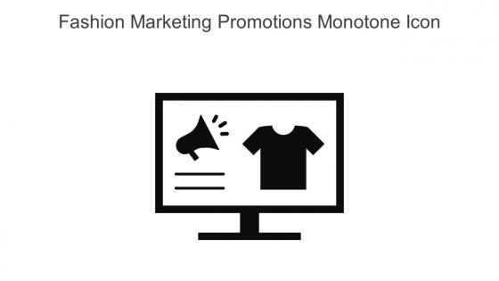 Fashion Marketing Promotions Monotone Icon In Powerpoint Pptx Png And Editable Eps Format