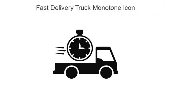 Fast Delivery Truck Monotone Icon In Powerpoint Pptx Png And Editable Eps Format