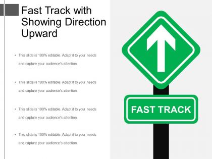 Fast track with showing direction upward