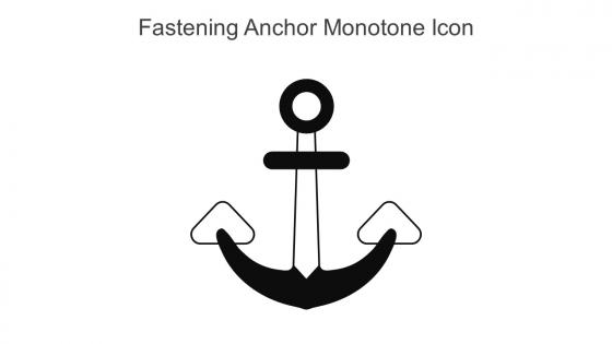 Fastening Anchor Monotone Icon In Powerpoint Pptx Png And Editable Eps Format
