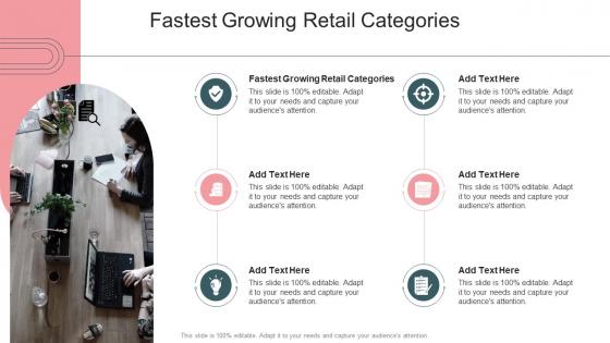 Fastest Growing Retail Categories In Powerpoint And Google Slides Cpb