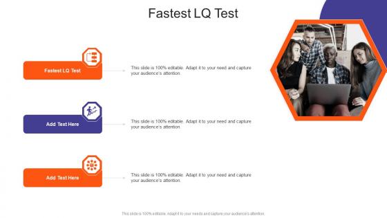 Fastest LQ Test In Powerpoint And Google Slides Cpb