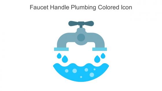 Faucet Handle Plumbing Colored Icon In Powerpoint Pptx Png And Editable Eps Format