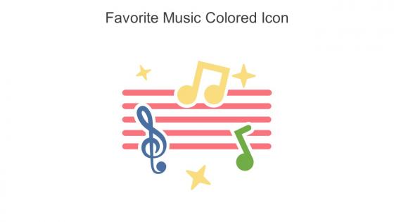 Favorite Music Colored Icon In Powerpoint Pptx Png And Editable Eps Format