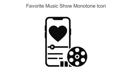 Favorite Music Show Monotone Icon In Powerpoint Pptx Png And Editable Eps Format