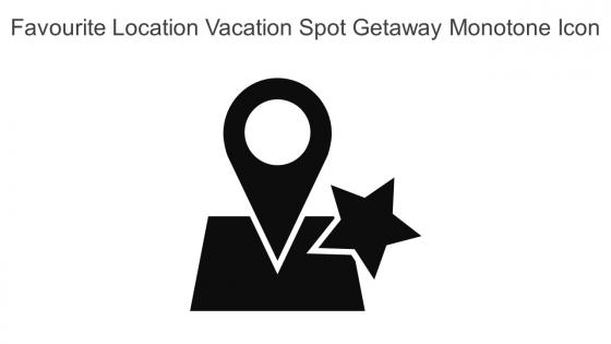 Favourite Location Vacation Spot Getaway Monotone Icon In Powerpoint Pptx Png And Editable Eps Format