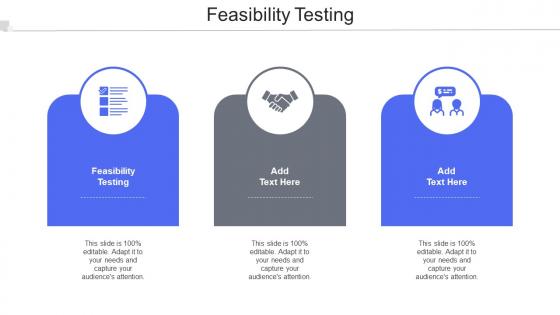 Feasibility Testing In Powerpoint And Google Slides Cpb