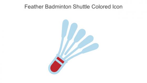 Feather Badminton Shuttle Colored Icon In Powerpoint Pptx Png And Editable Eps Format