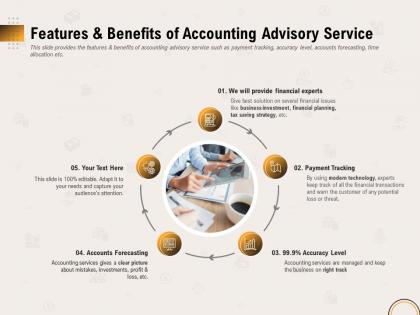 Features and benefits of accounting advisory service ppt file topics
