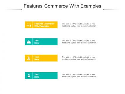 Features commerce with examples ppt powerpoint presentation slides designs cpb