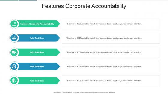 Features Corporate Accountability In Powerpoint And Google Slides Cpb