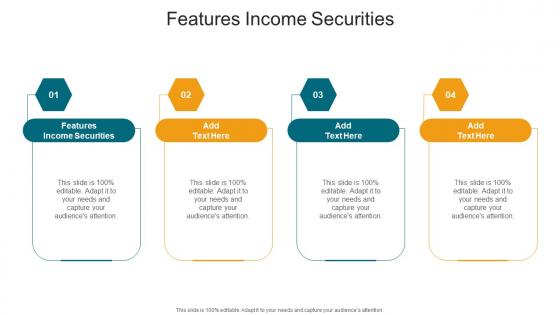 Features Income Securities In Powerpoint And Google Slides Cpb