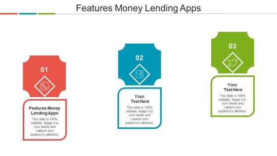 Features Money Lending Apps Ppt Powerpoint Presentation Layouts Skills Cpb