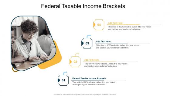 Federal Taxable Income Brackets In Powerpoint And Google Slides Cpb