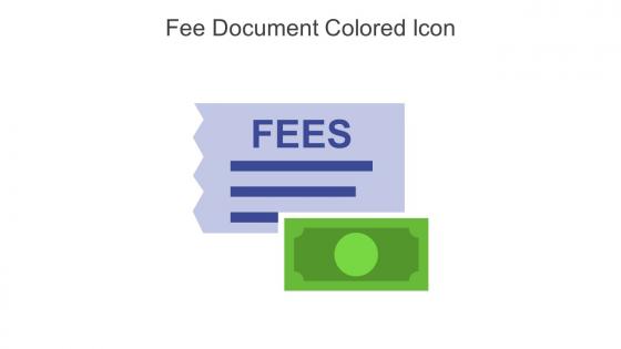 Fee Document Colored Icon In Powerpoint Pptx Png And Editable Eps Format