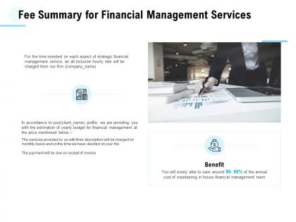 Fee summary for financial management services ppt powerpoint presentation picture