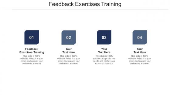 Feedback exercises training ppt powerpoint presentation outline designs download cpb