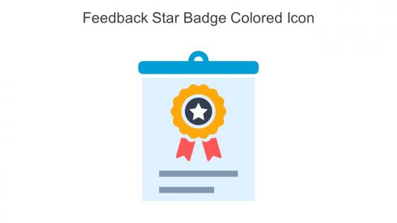 Feedback Star Badge Colored Icon In Powerpoint Pptx Png And Editable Eps Format
