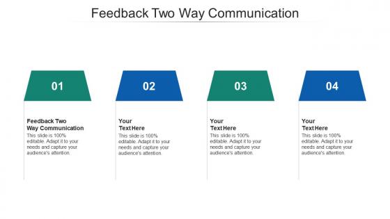 Feedback two way communication ppt powerpoint presentation infographics example cpb