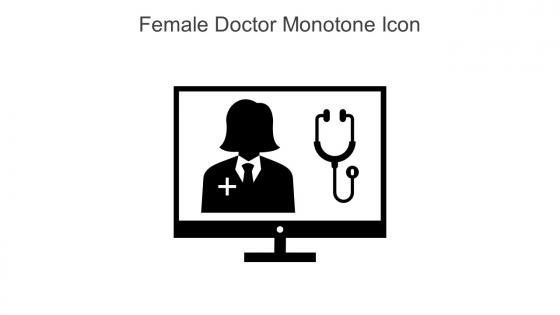 Female Doctor Monotone Icon In Powerpoint Pptx Png And Editable Eps Format