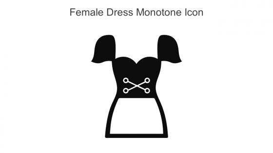 Female Dress Monotone Icon In Powerpoint Pptx Png And Editable Eps Format