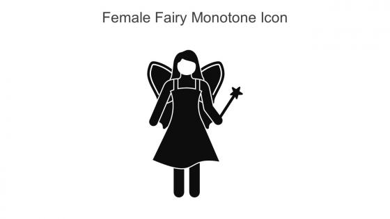 Female Fairy Monotone Icon In Powerpoint Pptx Png And Editable Eps Format