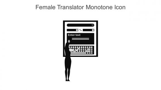 Female Translator Monotone Icon In Powerpoint Pptx Png And Editable Eps Format