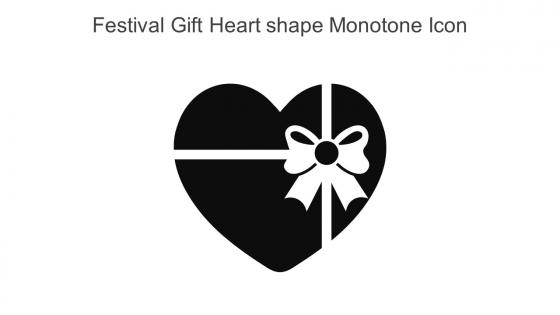 Festival Gift Heart Shape Monotone Icon In Powerpoint Pptx Png And Editable Eps Format
