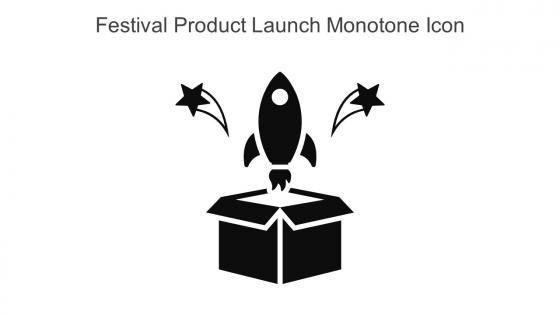 Festival Product Launch Monotone Icon In Powerpoint Pptx Png And Editable Eps Format