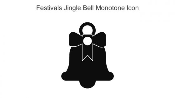 Festivals Jingle Bell Monotone Icon In Powerpoint Pptx Png And Editable Eps Format
