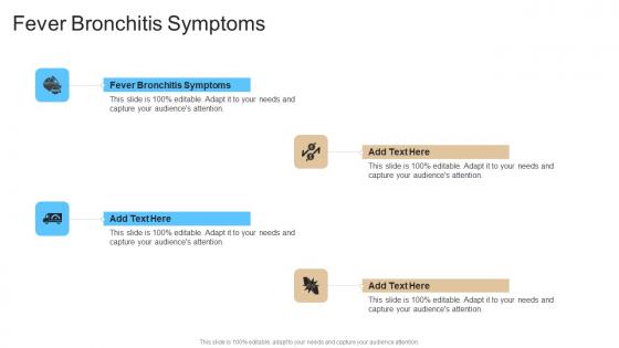 Fever Bronchitis Symptoms In Powerpoint And Google Slides Cpb