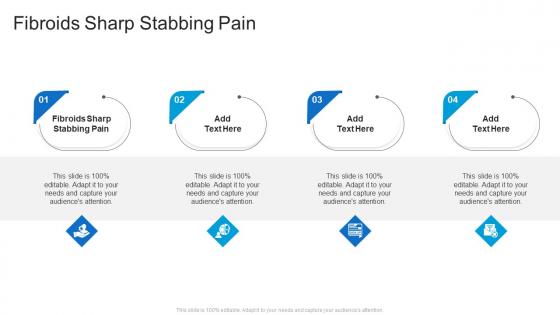 Fibroids Sharp Stabbing Pain In Powerpoint And Google Slides Cpb