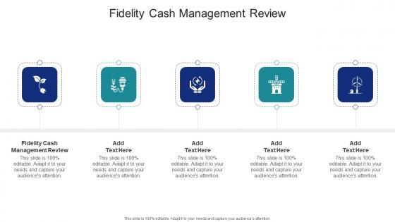 Fidelity Cash Management Review In Powerpoint And Google Slides Cpb