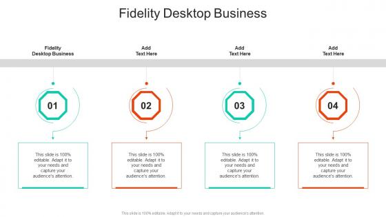 Fidelity Desktop Business In Powerpoint And Google Slides Cpb