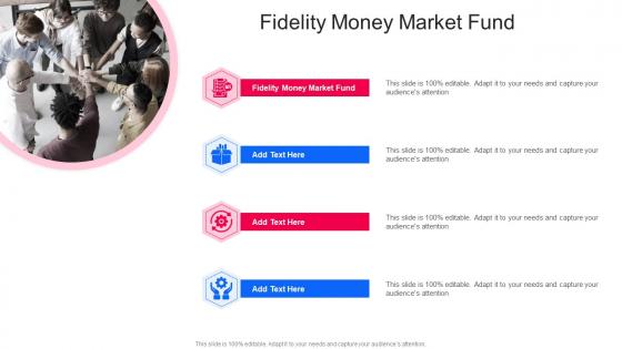 Fidelity Money Market Fund In Powerpoint And Google Slides Cpb